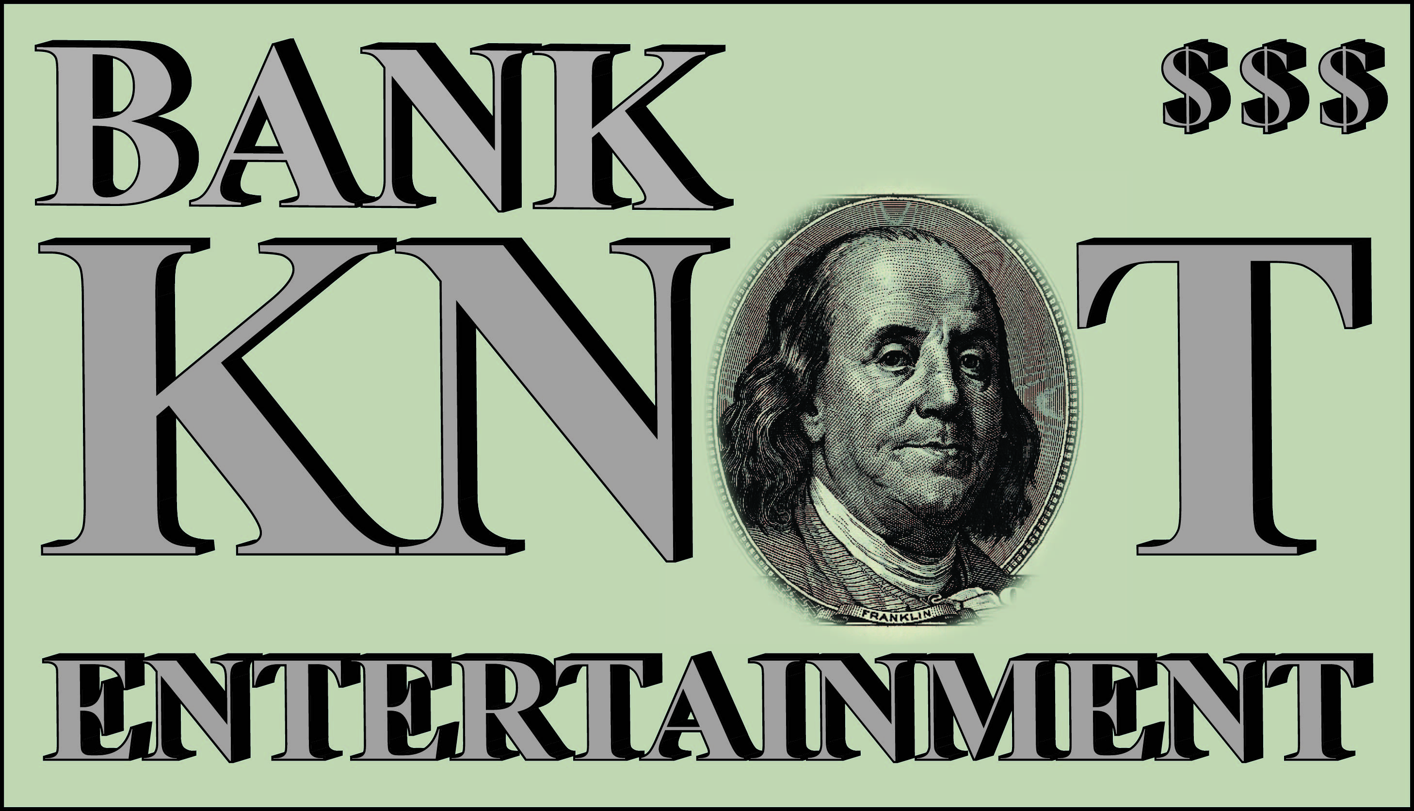 Bank Knot Ent. 